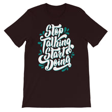 Load image into Gallery viewer, Fact &quot;Stop Talking Start Doing&quot; Unisex T-Shirt - Siddh Studio
