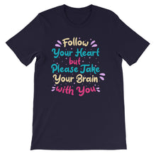 Load image into Gallery viewer, Fact &quot;Follow Your Heart&quot; Unisex T-Shirt - Siddh Studio
