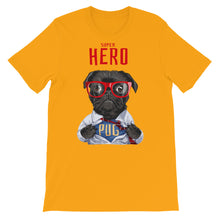 Load image into Gallery viewer, Dog &quot;Super Hero PUG&quot; Unisex T-Shirt - Siddh Studio

