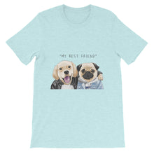 Load image into Gallery viewer, Dog &quot;My Best Friend&quot; Unisex T-Shirt - Siddh Studio
