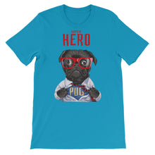 Load image into Gallery viewer, Dog &quot;Super Hero PUG&quot; Unisex T-Shirt - Siddh Studio
