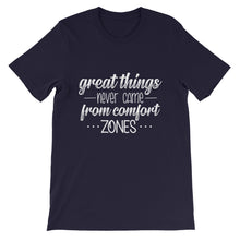 Load image into Gallery viewer, Fact &quot;Great Things Never Come&quot; Unisex T-Shirt - Siddh Studio
