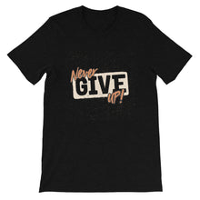 Load image into Gallery viewer, Attitude &quot;Never Give Up&quot; Unisex T-Shirt - Siddh Studio
